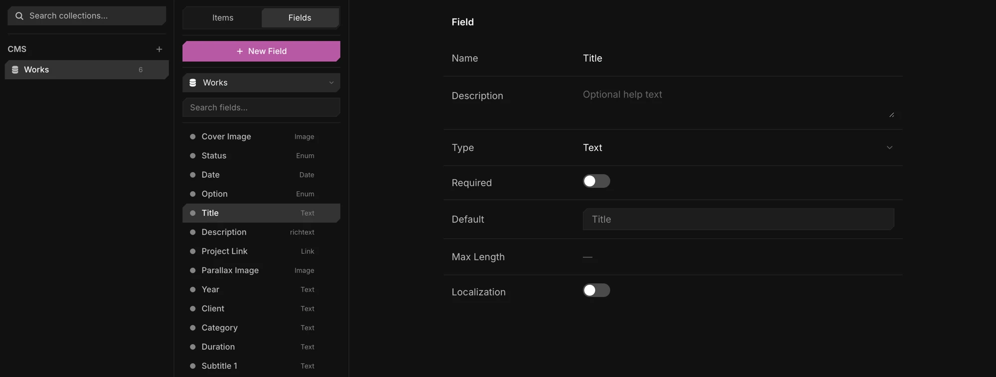 The Fields tab with a field's Name, Type, Required, Default, Max Length, and Localization settings