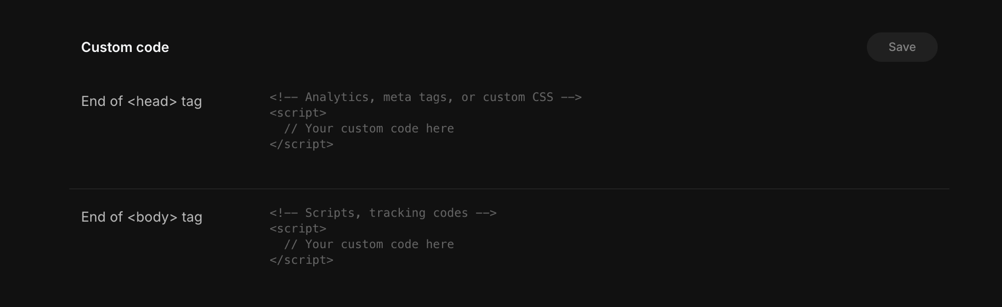 The Custom code panel with the head and body slots